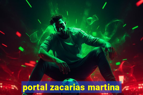 portal zacarias martina